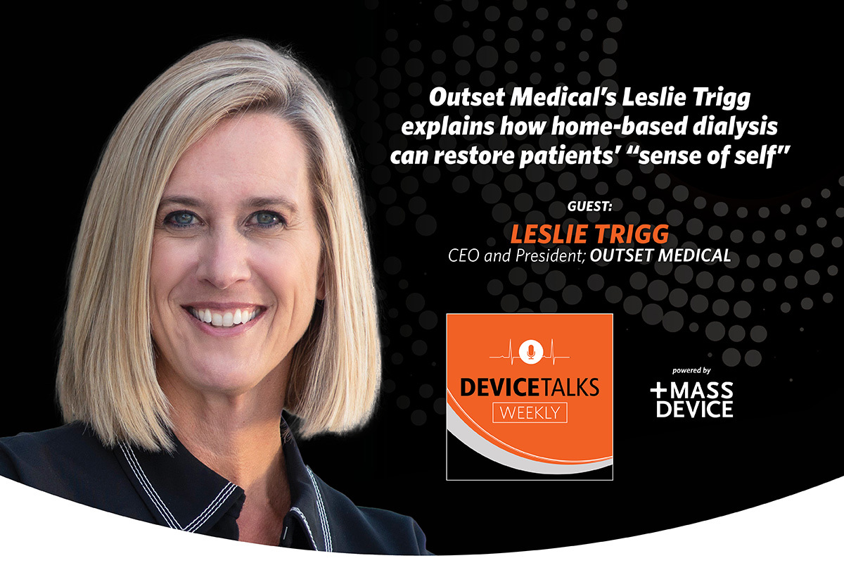 Outset Medical’s Leslie Trigg explains how homebased dialysis can