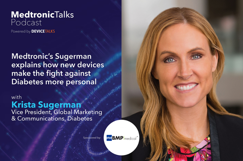 Medtronic’s Sugerman explains how new devices make the fight against Diabetes more personal