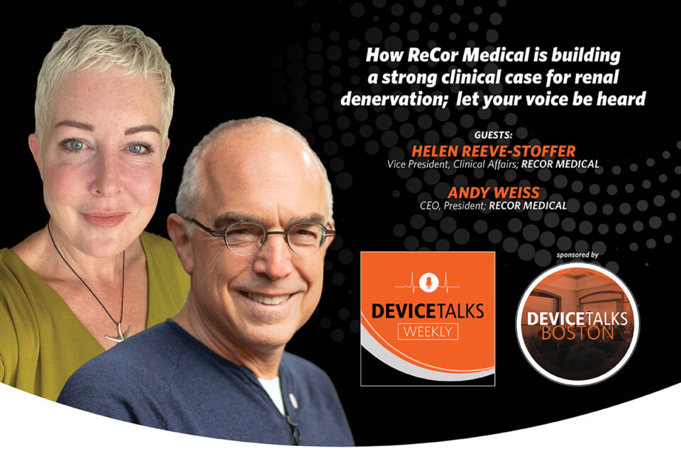 How ReCor Medical is building a strong clinical case for renal denervation; let your voice be heard