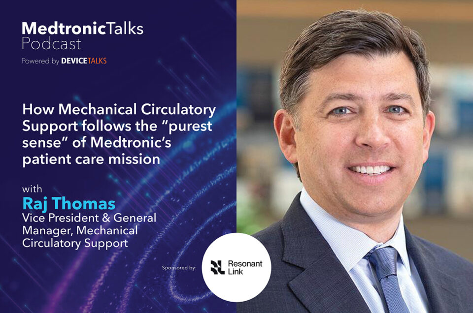 How Mechanical Circulatory Support follows the “purest sense” of Medtronic’s patient care mission