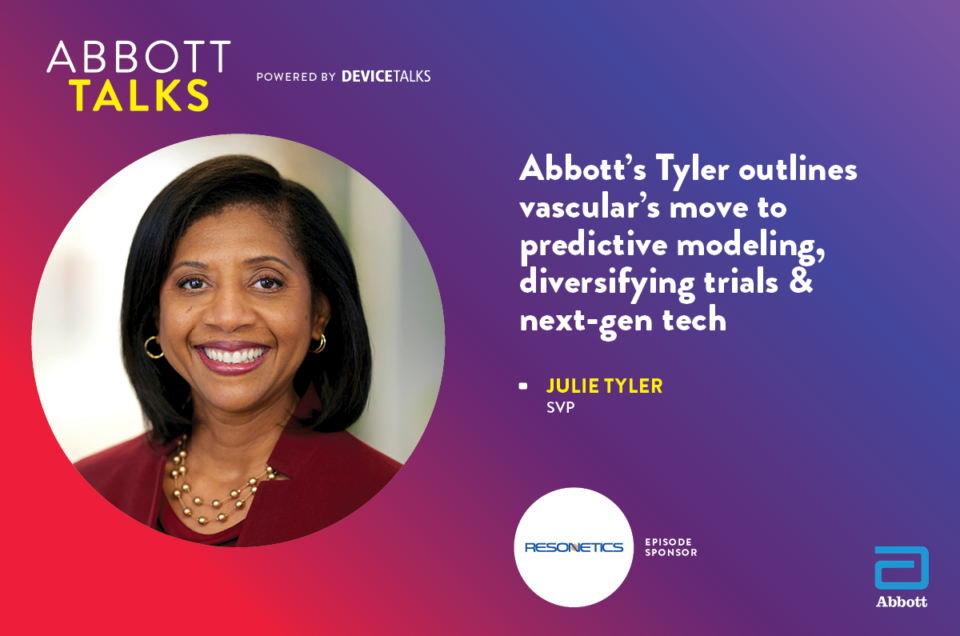 Abbott’s Tyler outlines vascular’s move to predictive modeling, diversifying trials & next-gen tech