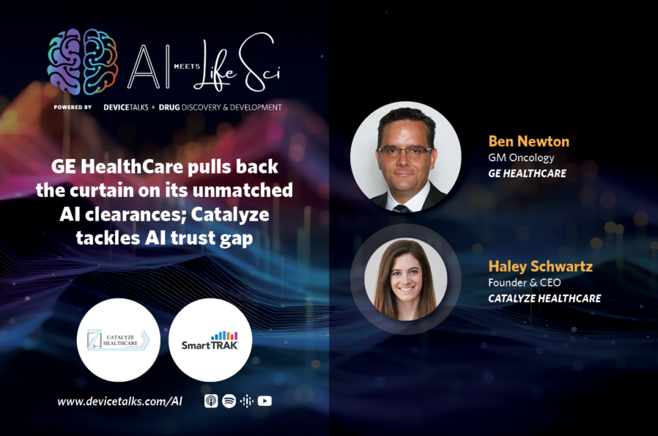 Ben Newton, GE HealthCare and Haley Schwartz, Catalyze healthcare interview for AI Meets Life Sci podcast
