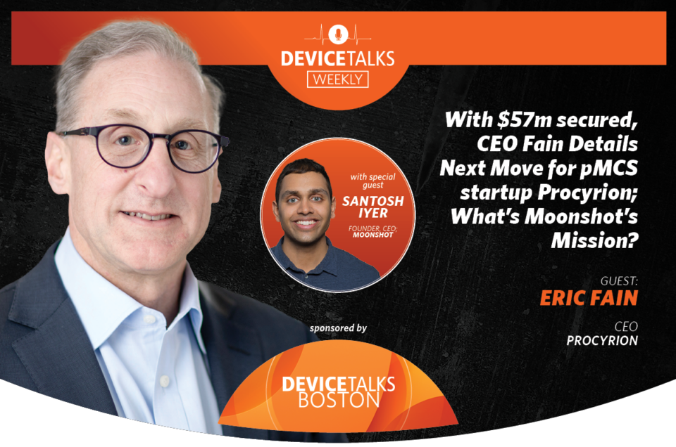 CEO Eric Fain and Santosh Iyer interviews on DeviceTalks Weekly