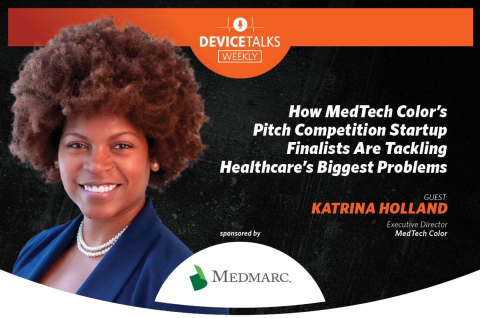 MedTech Color Pitch Competition Finalists on DeviceTalks Weekly
