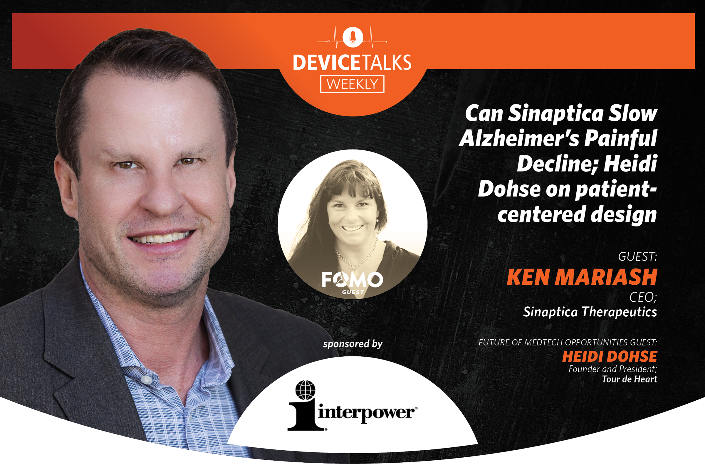 Can Sinaptica Slow Alzheimer’s Painful Decline; Heidi Dohse on patient-centered design