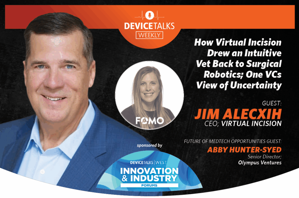 How Virtual Incision Drew an Intuitive Vet Back to Surgical Robotics; One VCs View of Uncertainty