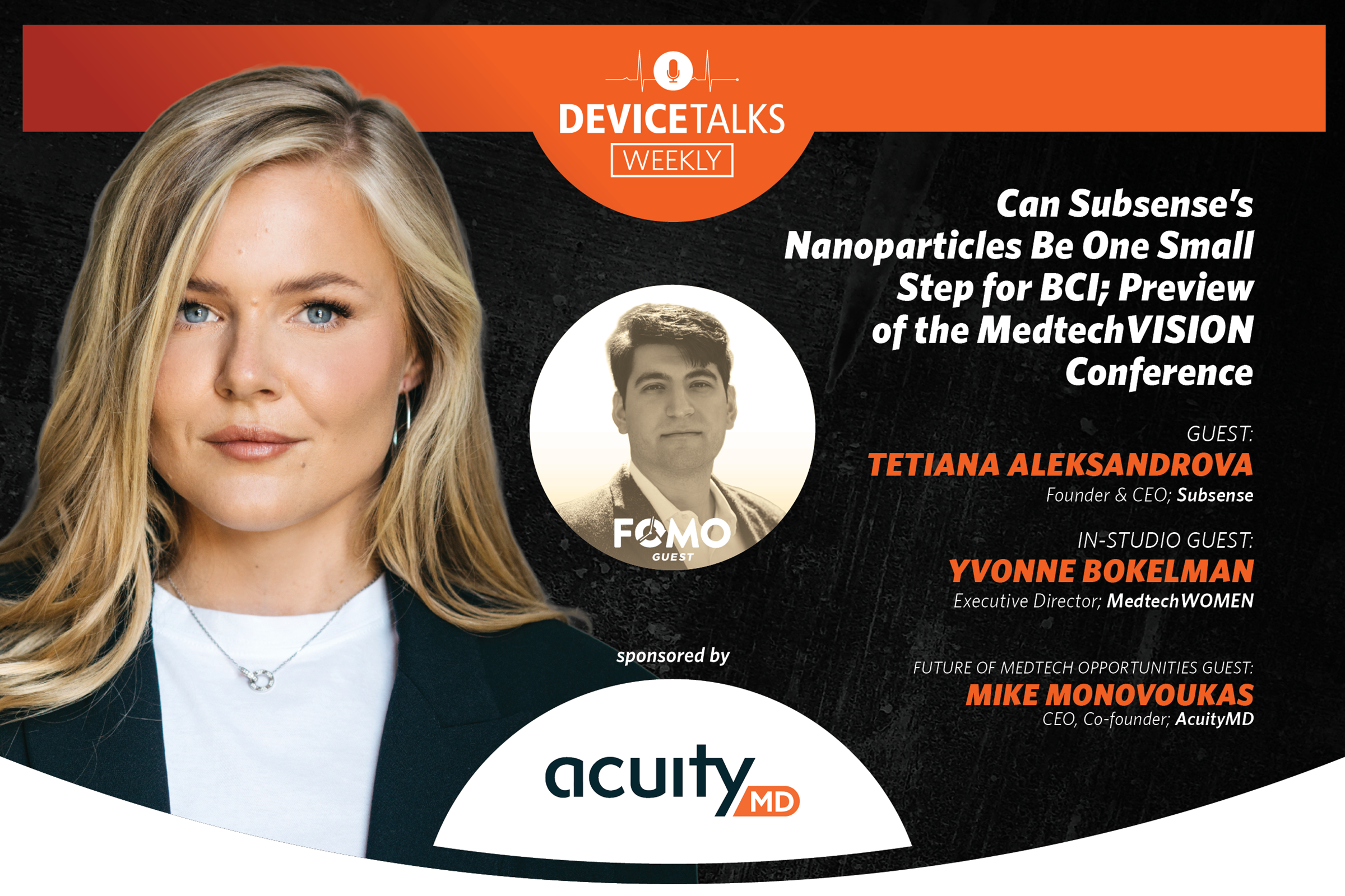 Can Subsense’s Nanoparticles Be One Small Step for BCI; Preview of the MedtechVISION Conference