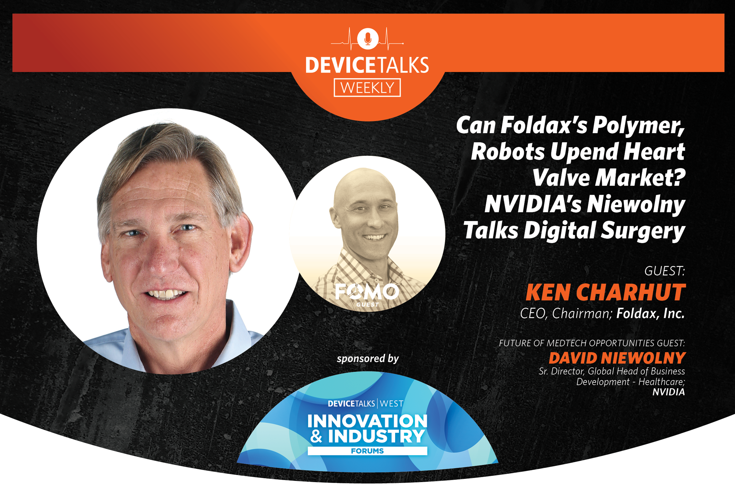 Can Foldax’s Polymer, Robots Upend Heart Valve Market? NVIDIA’s Niewolny Talks Digital Surgery