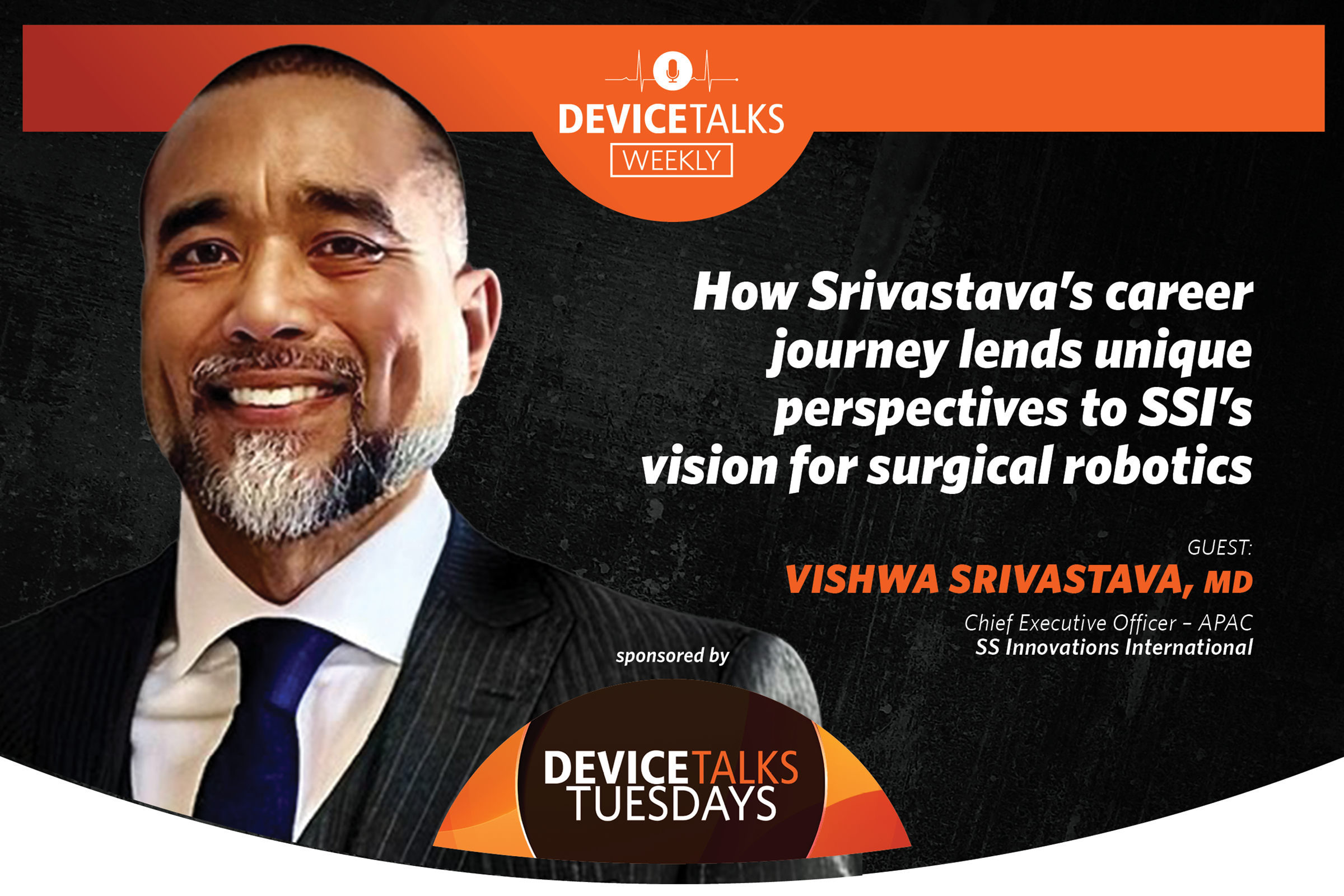 How Srivastava’s career journey lends unique perspectives to SSI’s vision for surgical robotics