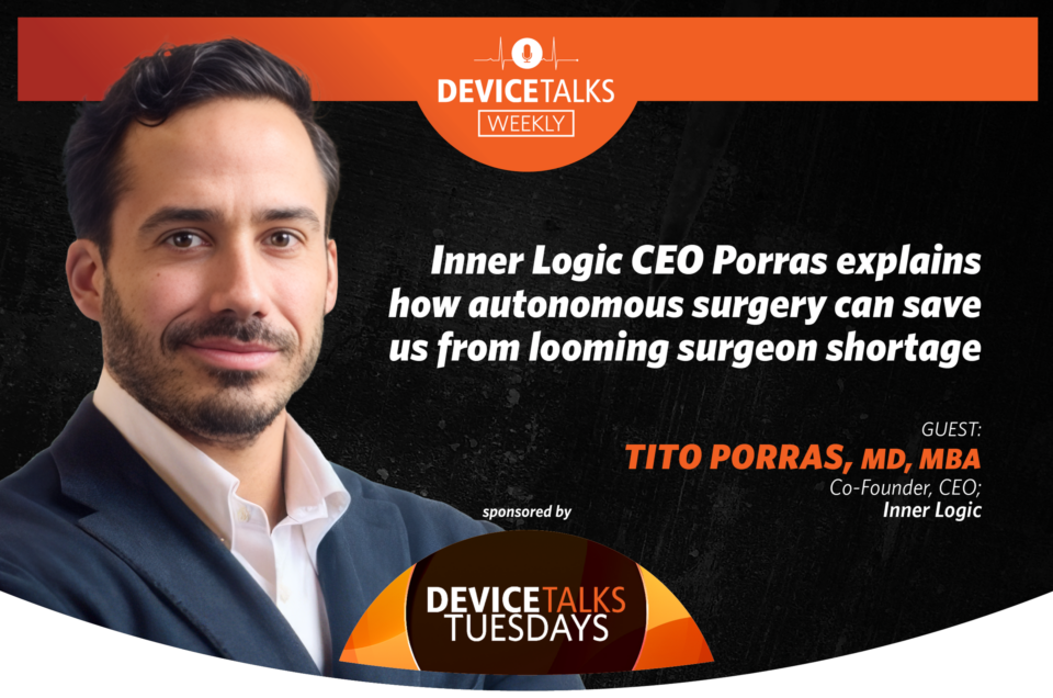Inner Logic CEO Porras explains how autonomous surgery can save us from looming surgeon shortage